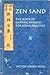 Zen Sand: The Book of Capping Phrases for Koan Practice (Nanzan Library of Asian Religion and Culture, 24)