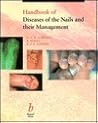 Handbook of Diseases of the Nails and their Management