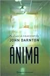 Ánima by John Darnton