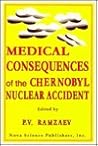 Medical Consequences of the Chernobyl Nuclear Accident
