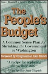 The People's Budget: A Common Sense Plan for Shrinking the Government in Washington (Paperback)