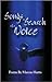 Songs in Search of a Voice