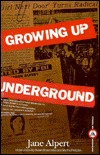 Growing Up Underground (Paperback)
