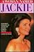A Woman Named Jackie by C. David Heymann A Woman Named Jackie by C. David Heymann