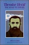 Theodor Herzl, the Road to Israel