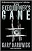 The Executioner's Game