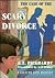 The Case of the Scary Divorce (Jackson Skye Mystery)