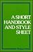 Short Handbook and Style Sheet by Thomas Pinney