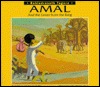Amal and the Letter from the King/Adapted from the Play, the Post Office (Library Binding)