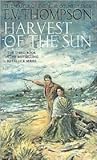 Harvest of the Sun (Retallick Saga, #3)