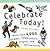 Celebrate Today!: More than...