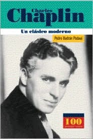 Charles Chaplin: Un Clásico Moderno (Hardcover)