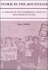 Storm in the Mountains: A Case Study of Censorship, Conflict, and Consciousness Storm in the Mountains: A Case Study of Censorship, Conflict, and Consciousness