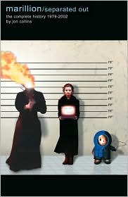 Marillion/Separated Out: The Complete History 1979-2002 (Paperback)