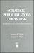 Strategic Public Relations Counseling by Norman R. Nager