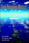 Good Reasoning Matters!: A Constructive Approach to Critical Thinking