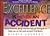 Excellence Is Never an Accident: Stem-Winders, Jump-Starters, and Joy Bringers to Help You on the Path Toward Excellence