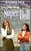Representing Super Doll