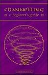 Channelling: A Be...