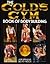 The Gold's Gym Book of Bodybuilding