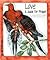 Love by Jacqueline Syrup Bergan