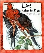 Love: A Guide for Prayer (Paperback)