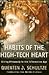 Habits of the High-Tech Heart by Quentin J. Schultze