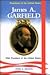 James A. Garfield, 20th President of the United States by Fern G. Brown