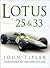 Lotus 25 & 33 by John Tipler