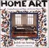 Home Art: Creating Romance and Magic With Everyday Objects