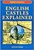 English Castles Explained (England's Living History)