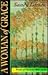 A Woman of Grace: 6 Studies...