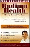 Peak Performance, Radiant Health: Moving Beyond the Zone
