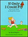 If Only I Could Fly: Poems for Kids to Read Out Loud (Hardcover)