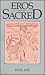 Eros and the Sacred
