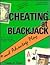 Cheating at Blackjack & Other Casino Games by Dustin D. Marks