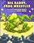 Big Daddy, Frog Wrestler