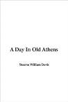 A Day In Old Athens