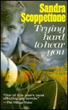 Trying Hard to Hear You (Paperback)