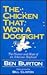 The Chicken That Won a Dogfight: The Humor and Hope of an Arkansas Boyhood