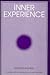Inner Experience (Intersections: Philosophy & Critical Theory)