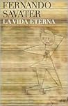 La Vida Eterna