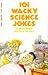 101 Wacky Science Jokes