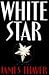 White Star: A Novel