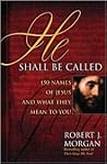 He Shall Be Calle...