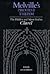 Melville's Protest Theism: The Hidden and Silent God in Clarel