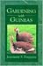 Gardening with Guineas by Jeannette S. Ferguson