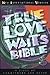 Holy Bible: True Love Waits...