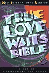 Holy Bible: True Love Waits Bible: Niv