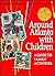 Around Atlanta With Children: A Guide for Family Activities